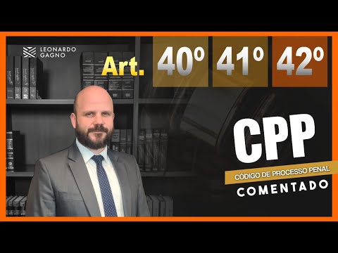 O Artigo 41 do Código de Processo Penal: Uma análise detalhada e esclarecedora.