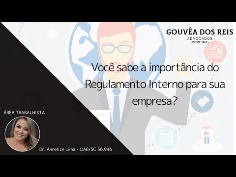 A Importância e o Processo de Elaboração de um Regulamento
