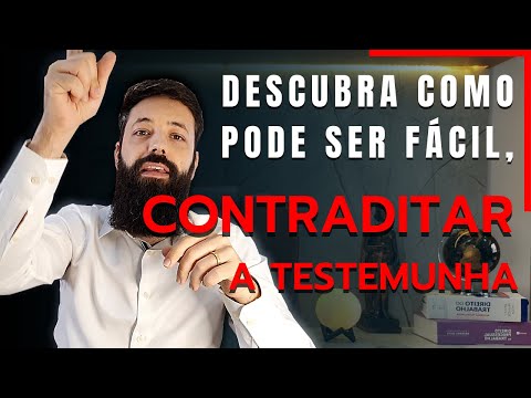 A Contradita da Testemunha no Processo Judicial: Entendendo os Fundamentos e Procedimentos