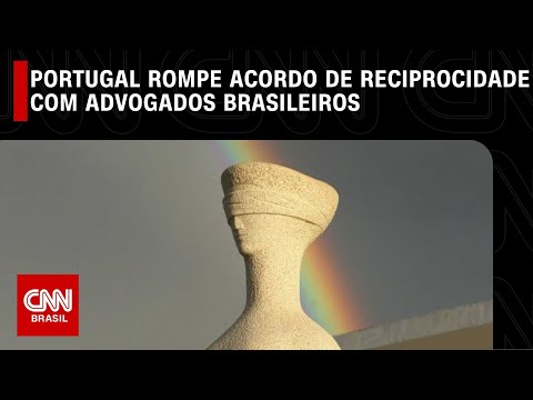 Advocacia Transnacional: A atuação de Advogados Brasileiros em Portugal