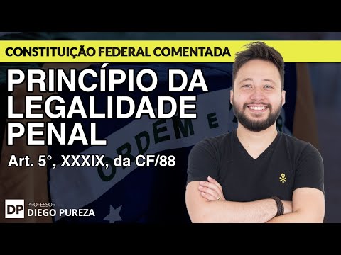 Princípio da Legalidade: Entendendo o Fundamento Jurídico