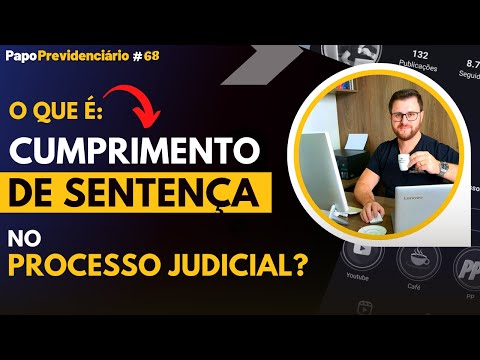 O Significado do Cumprimento de Sentença em um Processo Judicial