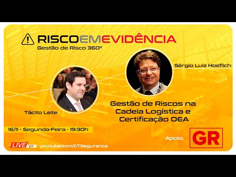 Entendendo a Avaliação de Riscos do Programa OEA na Cadeia Logística