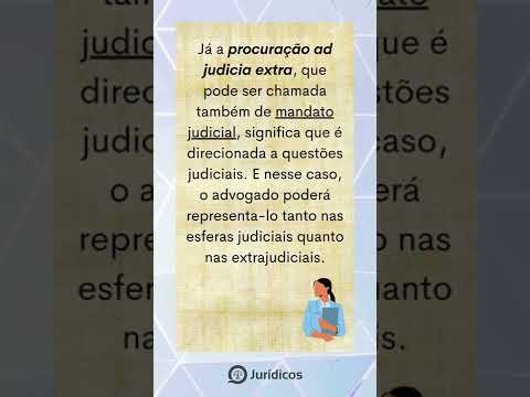 Entenda o Conceito de Procuração Ad Judicia com Poderes Especiais