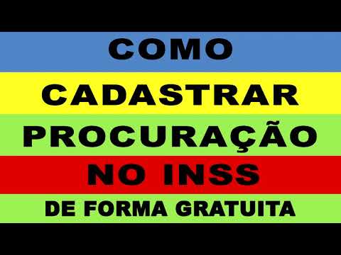 Orientações sobre Como Fazer uma Procuração no Site do INSS
