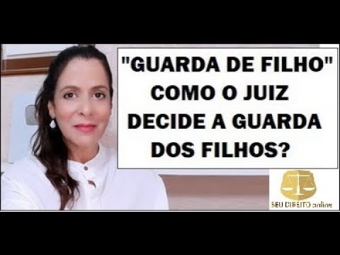 O Processo de Determinação da Guarda pelos Juízes no Brasil