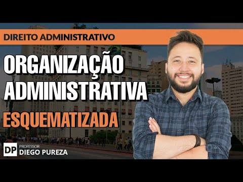 A Estrutura do Direito Administrativo: Uma Análise Detalhada da sua Divisão