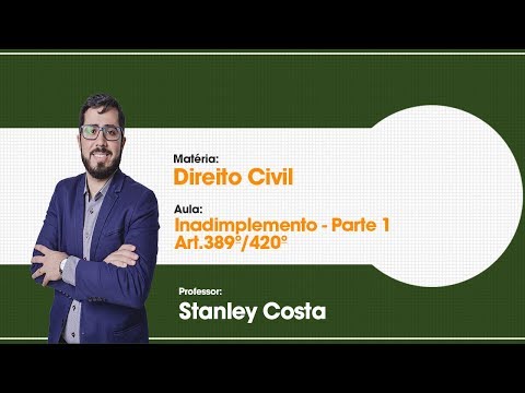 A Interpretação do Artigo 389 do Código Civil Brasileiro