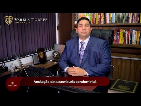 O Que Pode Invalidar uma Assembleia?