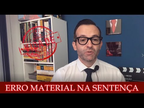 Como corrigir erro material em sentença transitada em julgado?