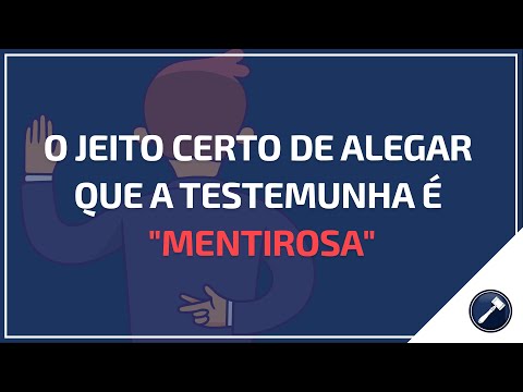 Como lidar com uma testemunha mentirosa em audiência: guia informativo para profissionais da área jurídica