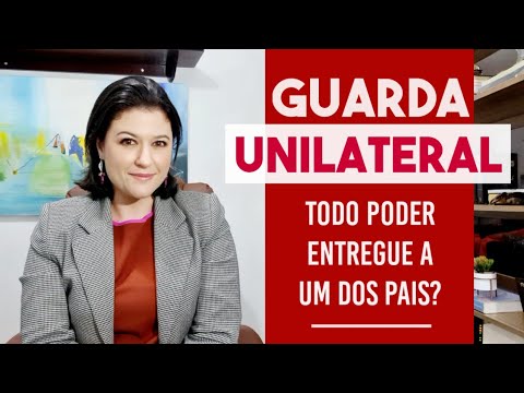 A Lei Brasileira e a Guarda Unilateral: Entendendo os Direitos e Responsabilidades dos Pais