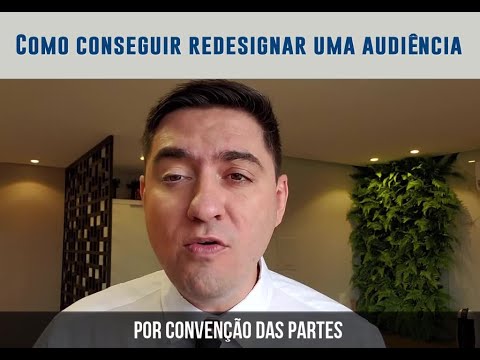 Como solicitar a remarcação de uma audiência no âmbito jurídico