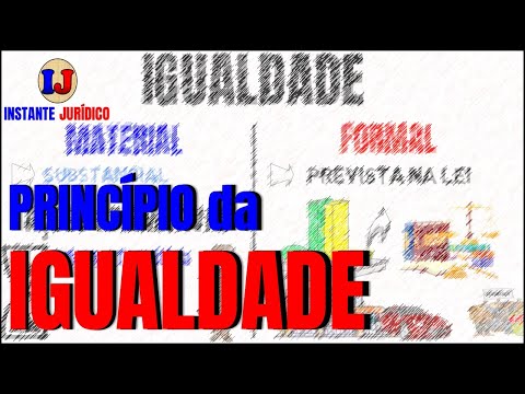 Entendendo o Princípio da Igualdade Jurídica: Direitos Iguais para Todos