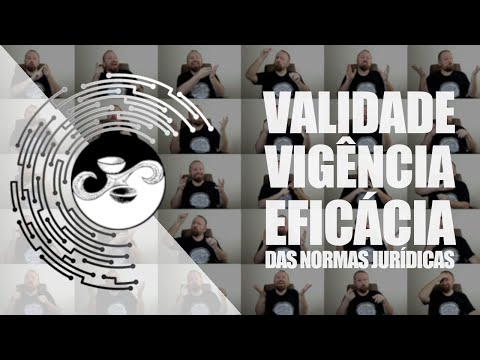 A Validade das Normas Jurídicas: Uma Análise Detalhada