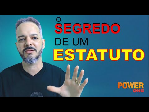 Guia completo para elaboração do estatuto de uma Organização Não Governamental (ONG) no Brasil