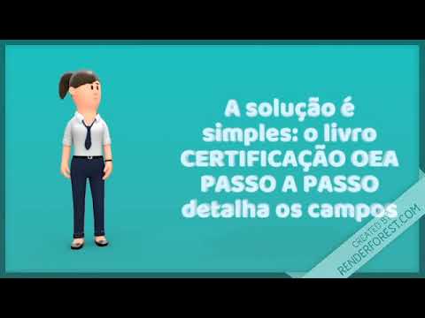 Um Guia Completo Sobre o Processo de Obtenção do Certificado OEA