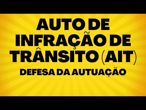 Entenda o Conceito e a Importância do Número AIT em Infrações de Trânsito