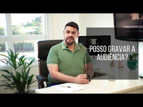 A possibilidade de gravar audiência no âmbito legal: esclarecimentos e informações essenciais.