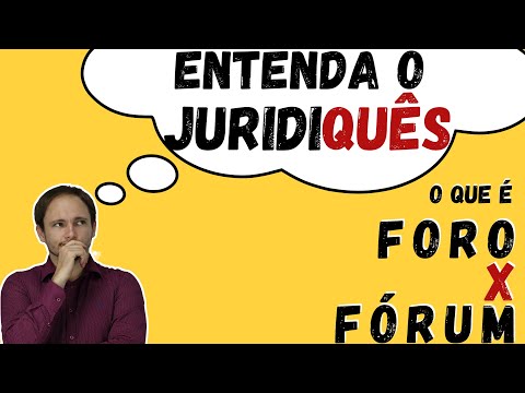 Entenda o conceito de foro e sua aplicação jurídica em diferentes contextos