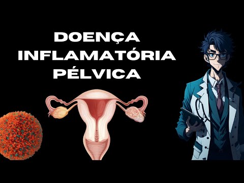 Identificando a DIP: Entenda como reconhecer a Doença Inflamatória Pélvica