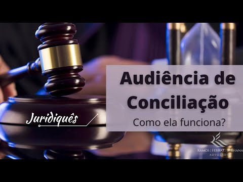 Conciliação: Quem pode participar e como funciona