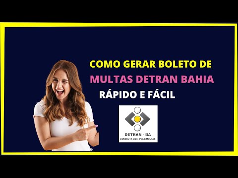 Guia completo sobre como visualizar e obter informações sobre multas na Bahia