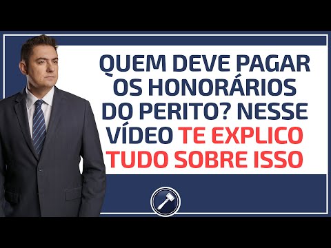Responsabilidade de Pagamento dos Honorários Periciais: Quem Deve Arcar com os Custos?