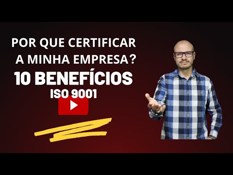 Empresas com Certificação ISO: Conheça quais são e os benefícios dessa norma