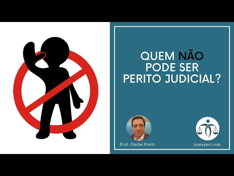 Quem não pode ser perito: restrições e limitações para a nomeação de especialistas em processos judiciais.