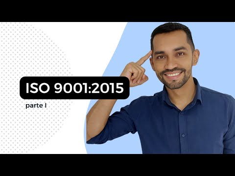 ISO 9001:2015 - Tudo o que você precisa saber sobre o padrão mais recente