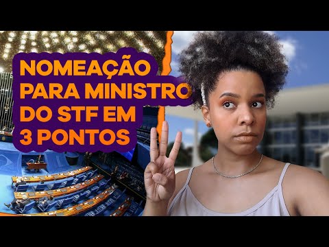 O Processo de Nomeação dos Ministros: Entenda como Funciona
