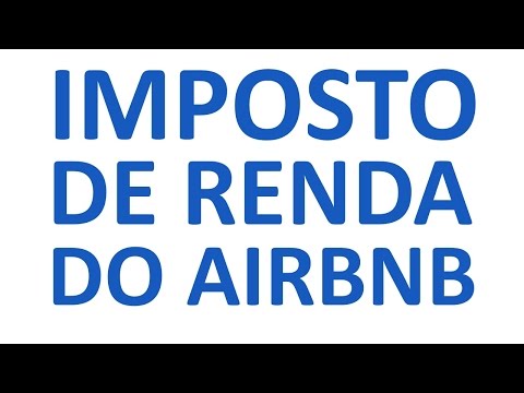 Imposto Airbnb: Como funciona e quais são as obrigações fiscais