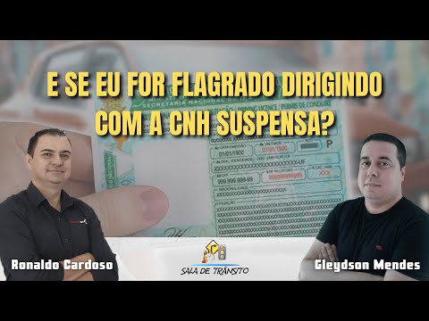 Dirigir com a Carta de Motorista Suspensa: Consequências e Informações Importantes