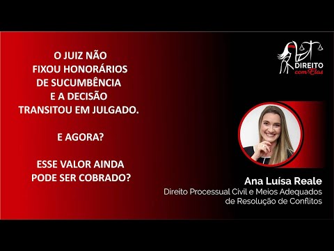Quando o juiz não fixa honorários: Entenda as situações em que não há fixação de honorários pelo juiz