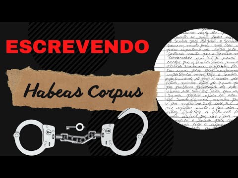 Entenda o procedimento de um pedido de habeas corpus