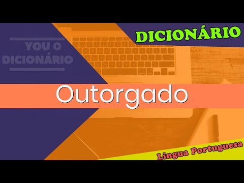 Entendendo o Conceito de Assinatura do Outorgado: Significado e Implicações Legais