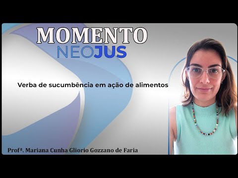 Verba de Sucumbência: Conceito, Finalidade e Implicações Legais