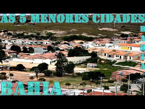 A menor cidade da Bahia: Descubra qual é e explore suas características.
