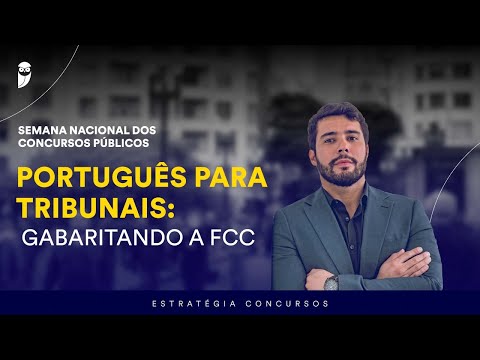 Entenda como a FCC avalia a língua portuguesa em seus concursos.