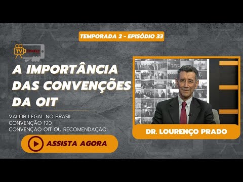 Entenda o significado e a importância de uma convenção OIT