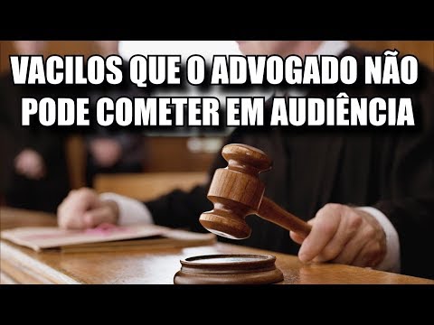 As principais considerações para evitar durante uma audiência legal.