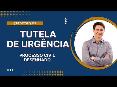 Tutela de urgência: conceitos e procedimentos essenciais a serem conhecidos