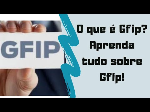 Significado e Significado da Sigla GFIP - Guia de Recolhimento do FGTS e Informações à Previdência Social