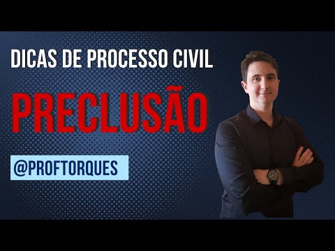 Tipos de Preclusão: Uma Análise Detalhada dos Conceitos Jurídicos Relevantes