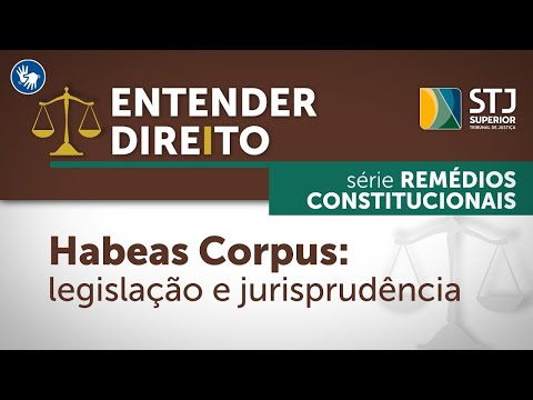 Entendendo o Habeas Corpus: Guia para Identificação e Compreensão do Procedimento Jurídico