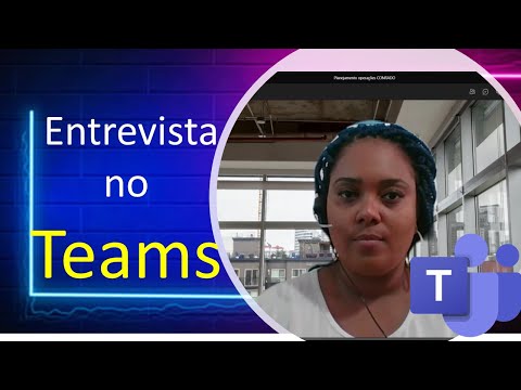 Entrevista via Teams: conceito, benefícios e utilização em ambientes corporativos