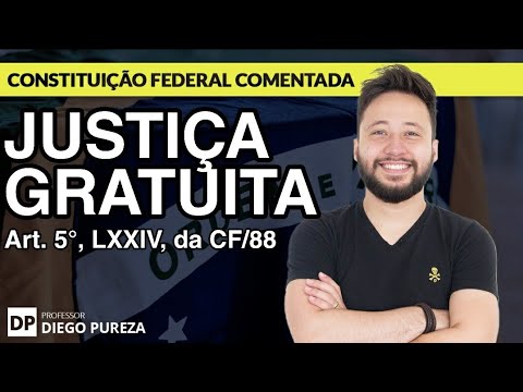 Gratuidade da Justiça: Conceito e Importância na Acesso à Justiça no Brasil