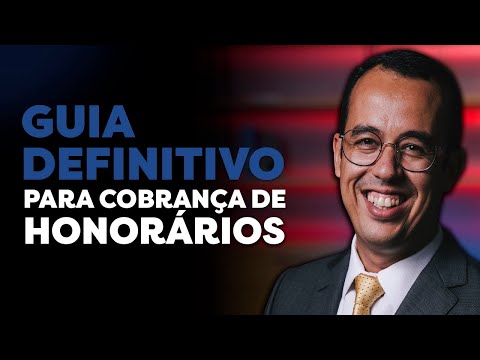 Guia completo para lidar com cobranças de honorários atrasados