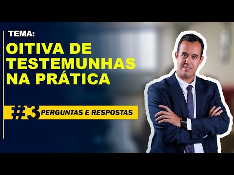 Perguntas realizadas à testemunha durante o processo legal: quem tem esse direito?
